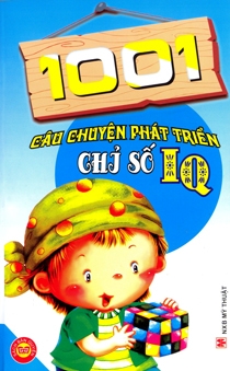 1001 câu chuyện phát triển chỉ số IQ