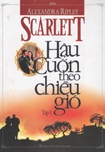 Hậu cuốn theo chiều gió (bộ 2 tập) - Bìa cứng