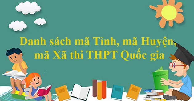 Danh sách tra cứu mã tỉnh, mã huyện, mã xã 2021 - META.vn