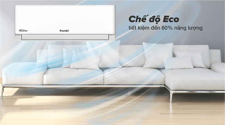 Chế độ vận hành tiết kiệm năng lượng Eco