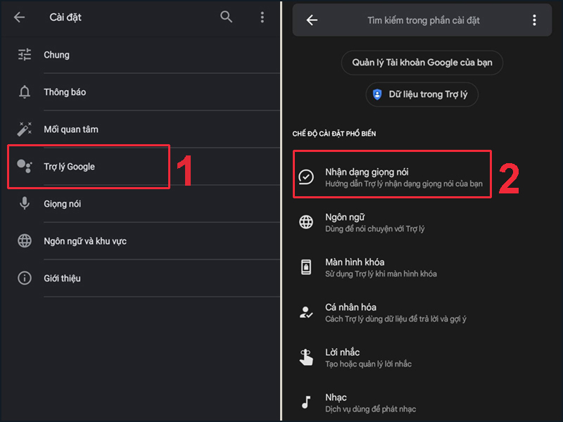 Nhấn chọn Trợ lý Google -> Chọn Nhận dạng giọng nói