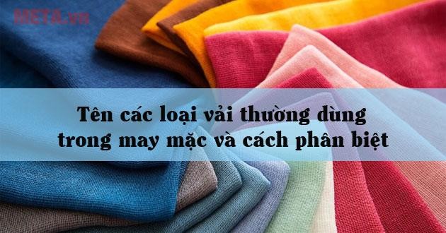 Các loại vải thường được sử dụng trong quần áo