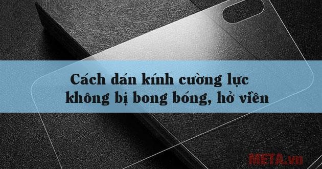 Làm thế nào để chèn kính cường lực